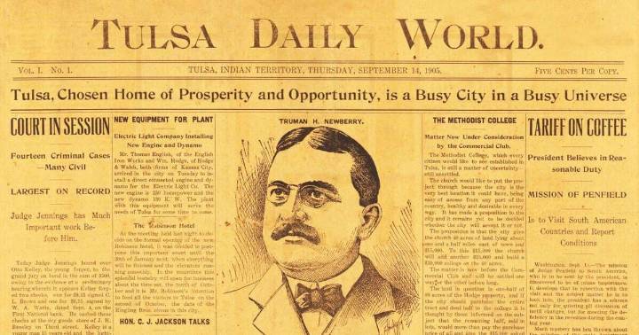 The sentences that are still true in the Tulsa World's story, 120 years later