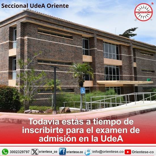 Todavía estás a tiempo de inscribirte para el examen de admisión en la UdeA
