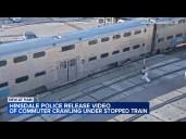 Woman crawls under stopped train in Hinsdale, video shows
