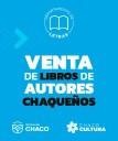 CHACO: Letras Invita Su Flamante Punto De Venta De Libros De Autores Chaqueños