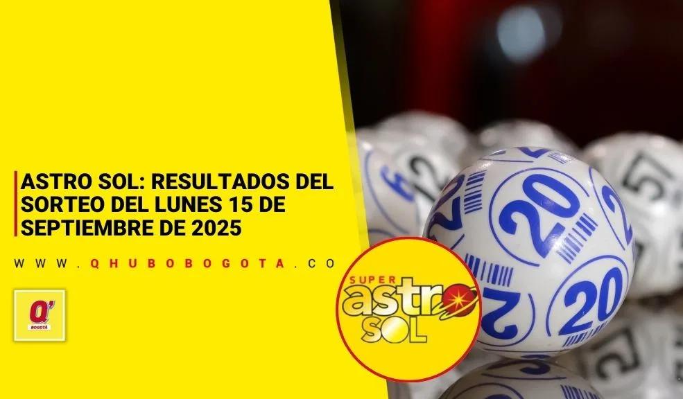 Astro Sol: resultados del sorteo del lunes 15 de septiembre