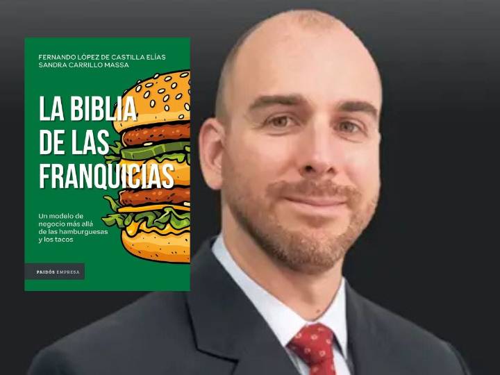 La Biblia de las franquicias llega a México: Consejos de éxito más allá de un puesto de tacos