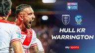 Hull KR 28-20 Warrington Wolves | Super League Highlights
