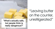 27 Things Many People View As Unsafe When Actually They Are More Than Safe