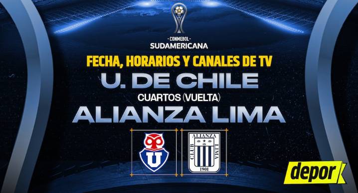 Alianza Lima vs. U. de Chile: canales confirmados y horarios de TV por Copa Sudamericana