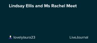 Lindsay Ellis and Ms Rachel Meet : ohnotheydidnt