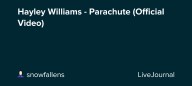 Hayley Williams - Parachute (Official Video) : ohnotheydidnt — LiveJournal