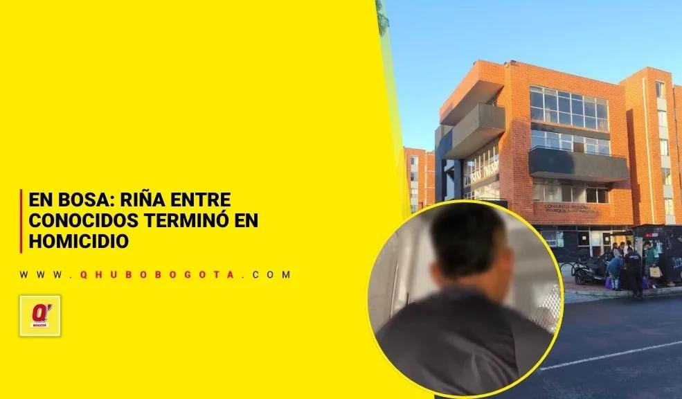En Bosa: riña entre conocidos terminó en homicidio - Noticias de Bogotá y Cundinamarca