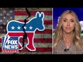 Lara Trump: It's 'just more of the same' from Dems