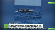 Venezuela exige a EE.UU. el cese inmediato de sus acciones que ponen en riesgo la seguridad y la paz en el Caribe