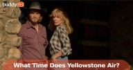 What Time Does 'Yellowstone' Come on CBS Tonight?