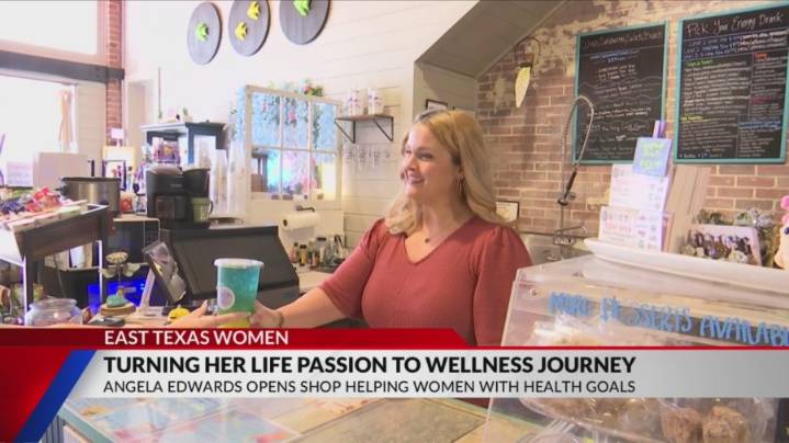 East Texas Women: Tyler woman helps others at her wellness cafe 