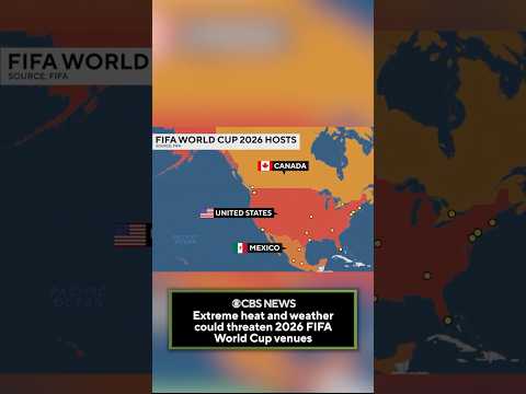 Extreme heat and weather could threaten 2026 FIFA World Cup venues #shorts