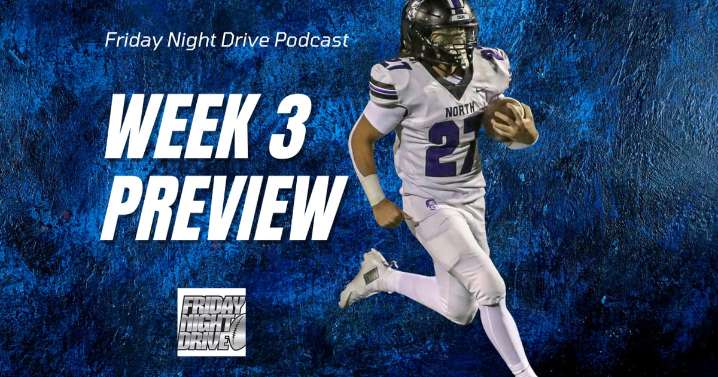 Friday Night Drive Podcast, Episode 297: Can these 2-0 teams keep it going in Illinois high school football? – Shaw Local