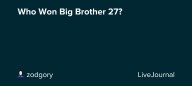 Who Won Big Brother 27?: ohnotheydidnt