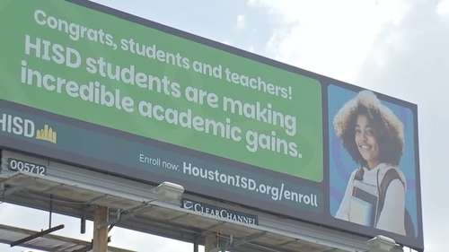 HISD confirms they spent $350,000 on billboards showcasing improved academics at its schools