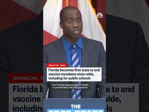 Florida becomes first state to end vaccine mandates state-wide, including for public schools