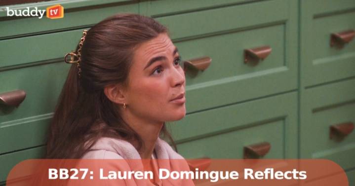 'Big Brother 27': Lauren Domingue Reflects on Eviction and Rift With Morgan