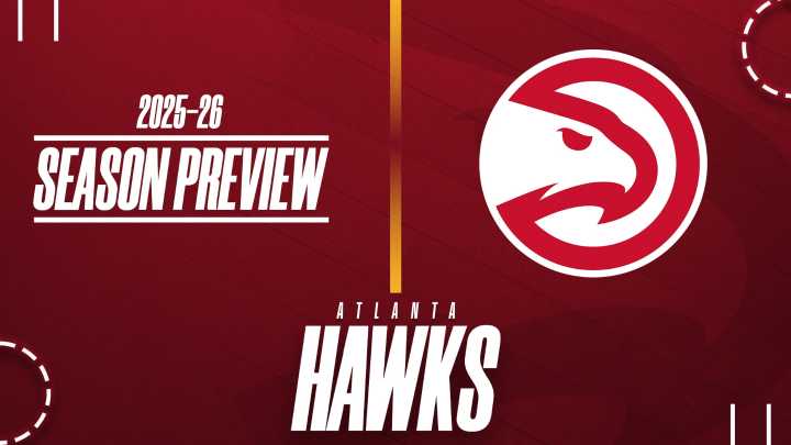 2025-26 Season Preview: Atlanta Hawks