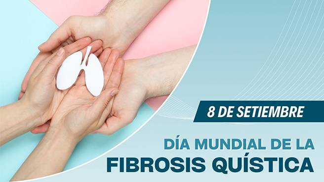 Día Mundial de la Fibrosis Quística: sepa sobre la importancia del diagnóstico temprano