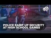 Prince George’s County football games kick off with tighter security after recent incident