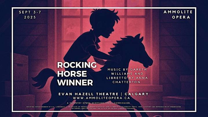 ‘Rocking Horse Winner’ opens Ammolite Opera’s second season in Calgary