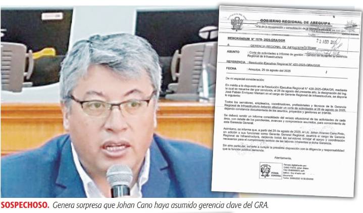 El “mil oficios” gerente general del Gobierno Regional Arequipa