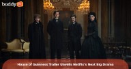 ‘House of Guinness’ Trailer Unveils Netflix’s Next Big Drama from Steven Knight