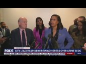 DC Mayor, city leaders under fire in Congress over crime in the city