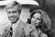 Barbra Streisand Remembers Phone Call From Robert Redford: 'I Love You Dearly'
