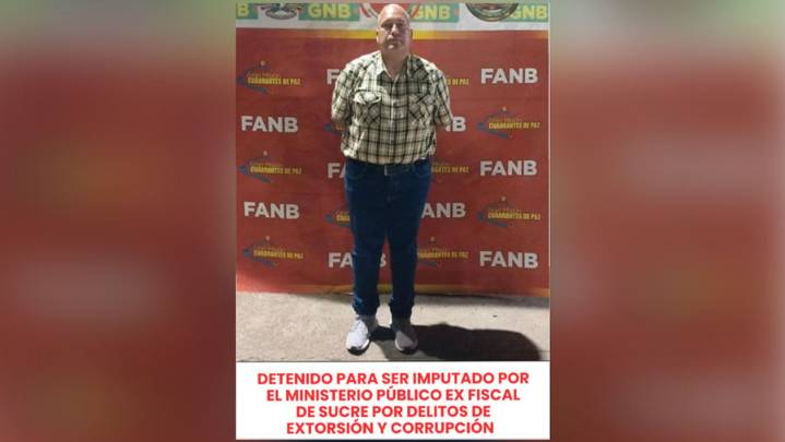 Detienen a exfiscal del Ministerio Público en Sucre por extorsión y corrupción