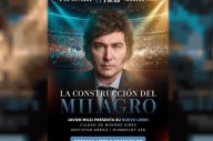 Javier Milei anunció la presentación de su nuevo libro: "La construcción del milagro"