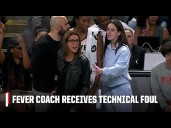 Fever coach Stephanie White receives TECHNICAL FOUL after arguing with officials
