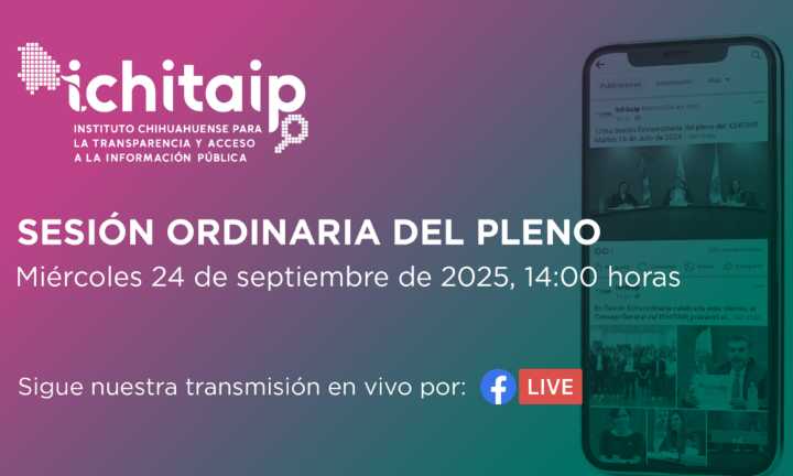 ICHITAIP celebrará sesión ordinaria para revisar más de 100 proyectos de transparencia