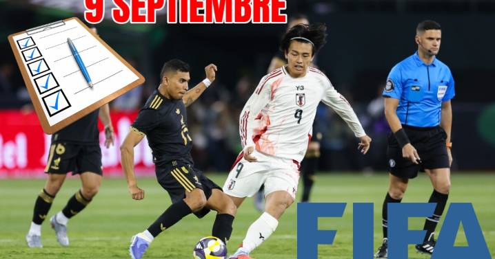 Lista OFICIAL de todos los amistosos internacionales que habrá HOY 9 de septiembre 2025