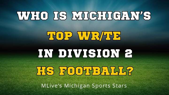 Your picks: Vote for the top receiver in Michigan Division 2 high school football