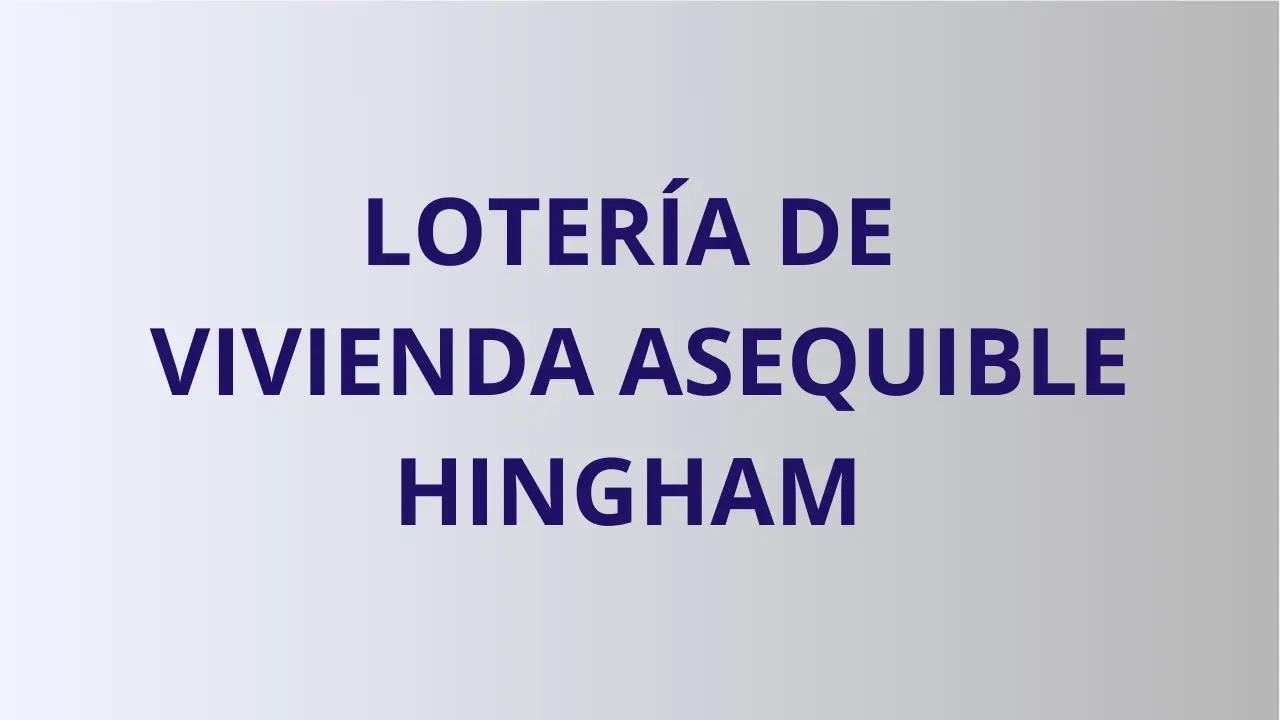 LOTERÍA DE VIVIENDA ASEQUIBLE