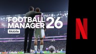 Football Manager 2026 Will Join Netflix Games on Mobile in November 2025