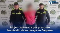 Mujer capturada por presunto homicidio de su pareja sentimental en Cáqueza