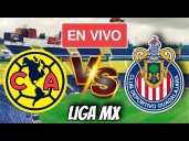 ¿Dónde ver América — Chivas EN VIVO por TV abierta? Horario y canal GRATIS del Clásico Nacional por Liga MX 2025