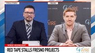 Wired Wednesday: Big Hurdles Stall Fresno Manufacturing Projects