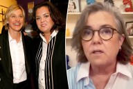 Rosie O'Donnell reflects on 'painful' demise of 30-year friendship with Ellen DeGeneres