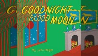 John Hagee Releases First Children's Book: 'Goodnight Blood Moon'