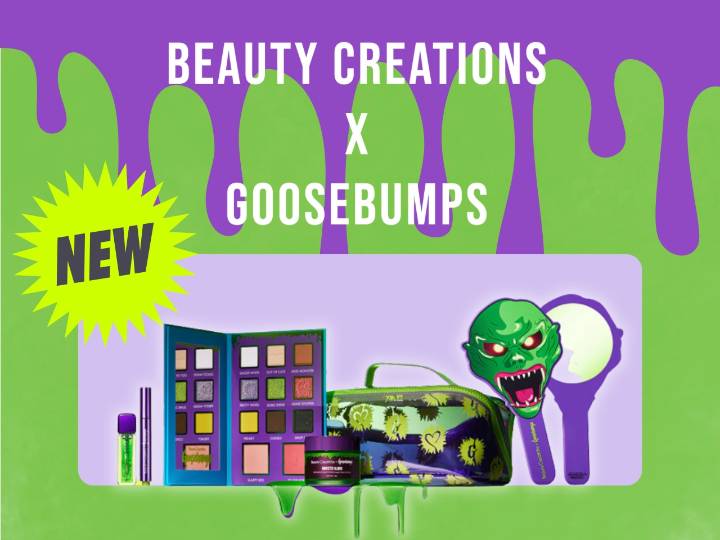 The frighteningly good Goosebumps x Beauty Creations collab is finally here