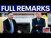 Trump takes questions from media while meeting with Polish President