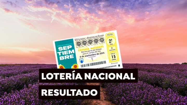 Sorteo extraordinario de septiembre de Lotería Nacional en directo: Comprobar décimo hoy sábado 6 de septiembre