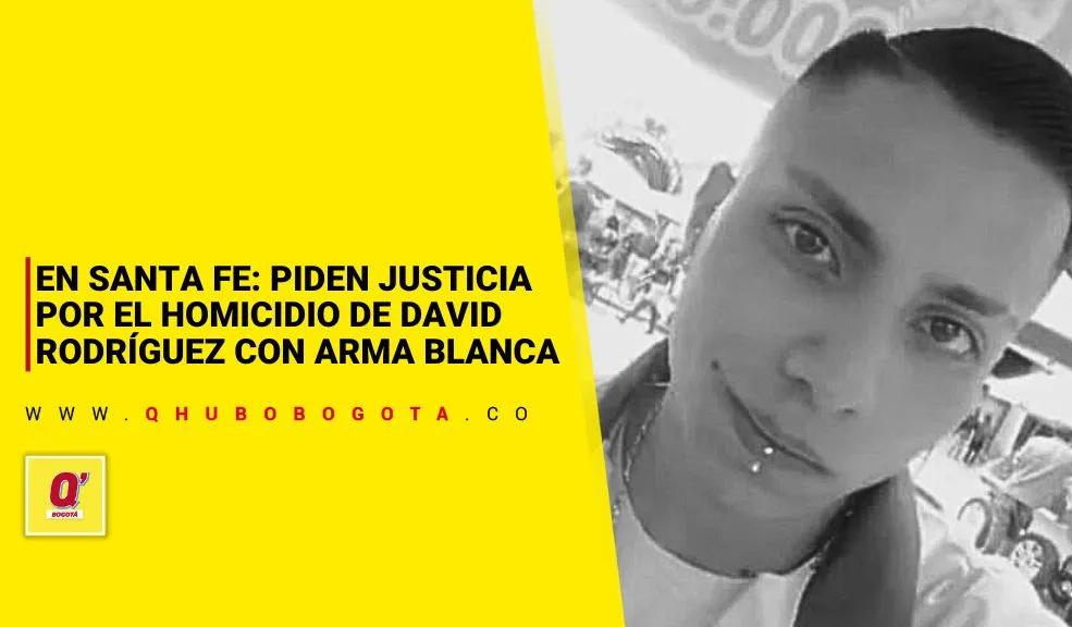En Santa Fe: piden justicia por el homicidio de David Rodríguez con arma blanca