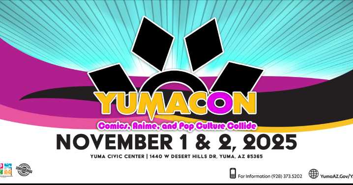 YumaCon 2025: A two-day celebration of pop culture hits Yuma Civic Center this November