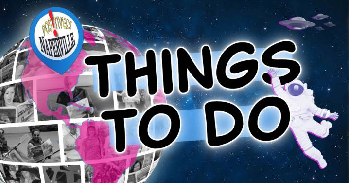Update! / Things To Do Around Naperville This Weekend: September 5