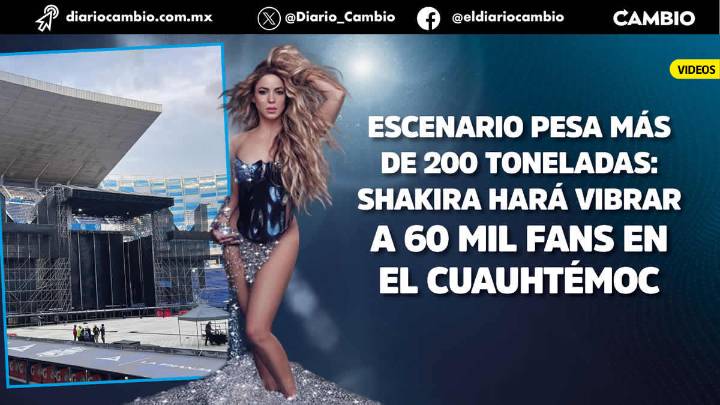 Todo listo para el concierto de Shakira en Puebla: así luce el impresionante escenario en el Cuauhtémoc